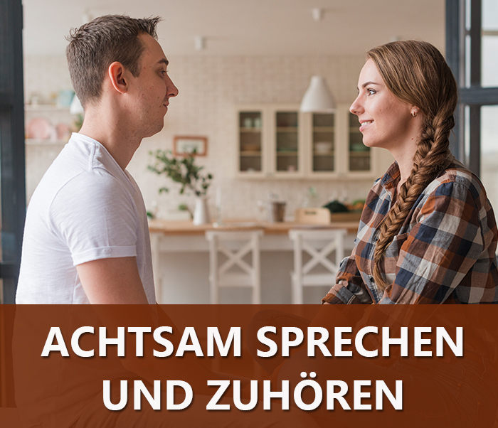 Achtsam Sprechen und Zuhören - Achtsamkeitsübung